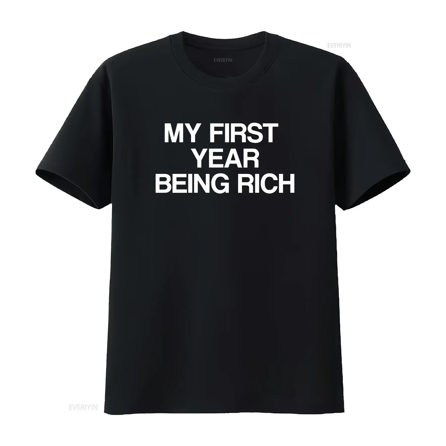First Year Being Rich T Shirt  - Luxury Lifestyle Rich recension och pris